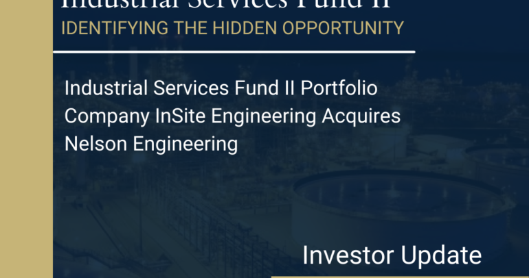 Industrial Services Fund II Portfolio Company InSite Engineering Acquires Nelson Engineering