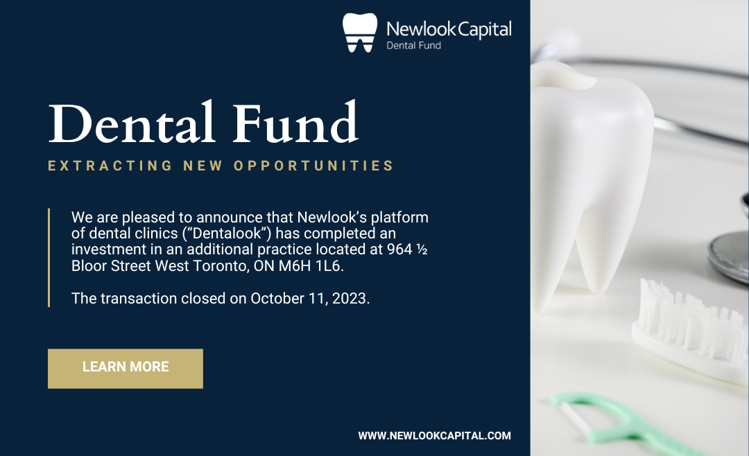 Newlook Capital’s “Dentalook” Platform Closes 31st Clinic