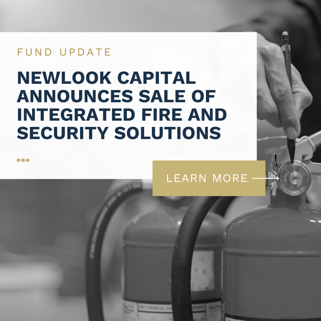 Newlook Capital Announces Sale of Integrated Fire and Security Solutions (IFSS)