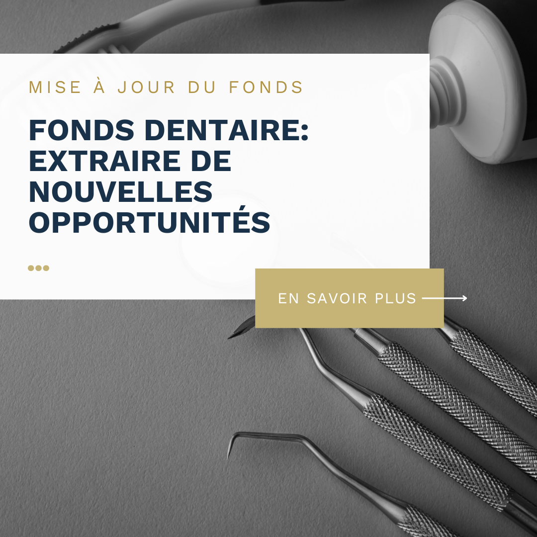 Dental Fund: Extracting New Opportunities