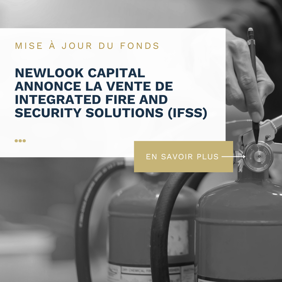 Newlook Capital Announces Sale of Integrated Fire and Security Solutions (IFSS)