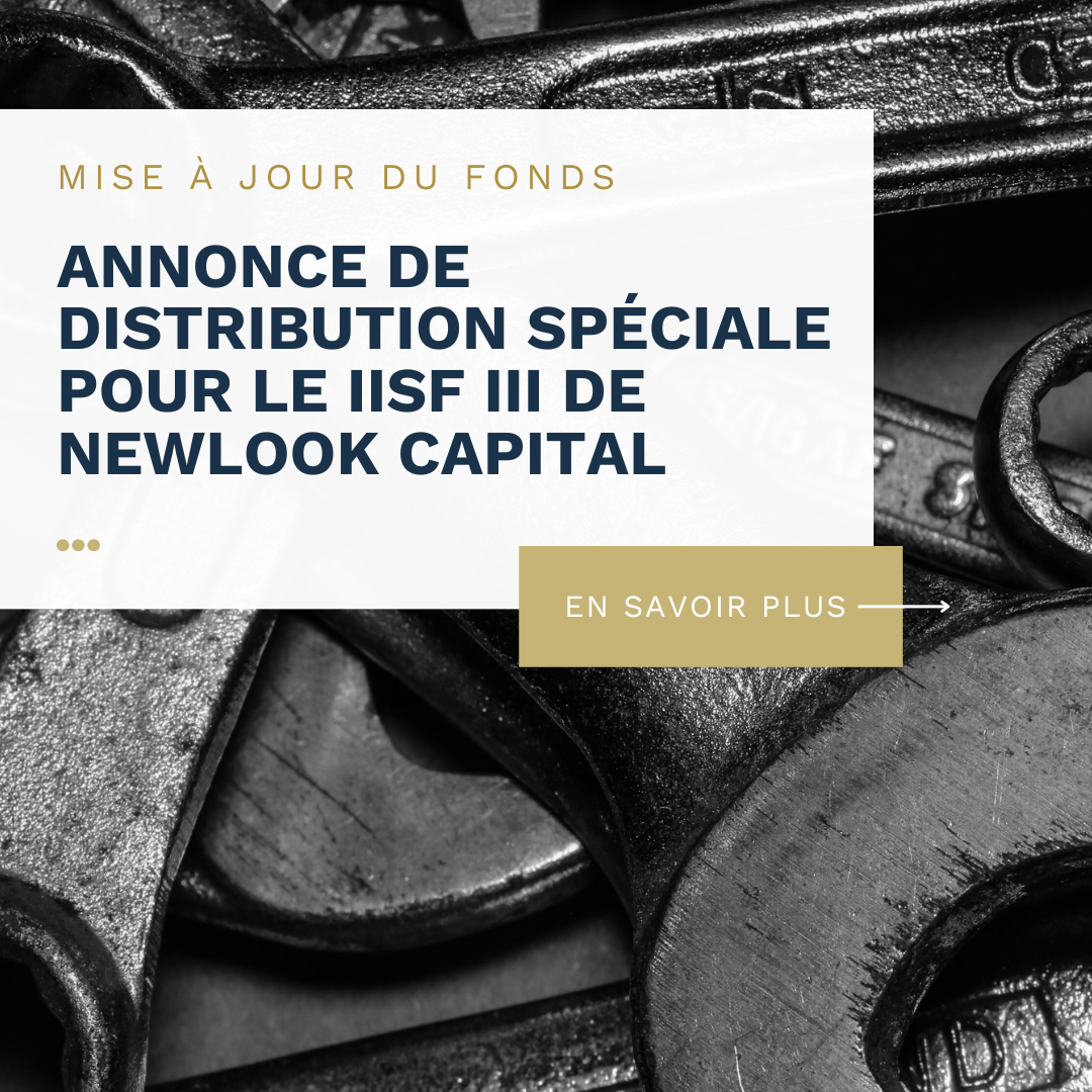 Special Distribution Announcement for Newlook Capital IISF III